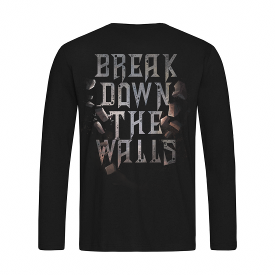 Break Down The Walls | Longsleeve T-shirt